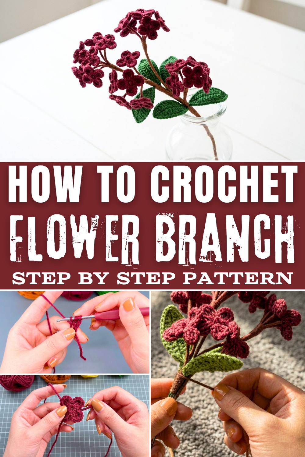 How to Free Crochet Flower Branch Pattern Perfect for Bouquets