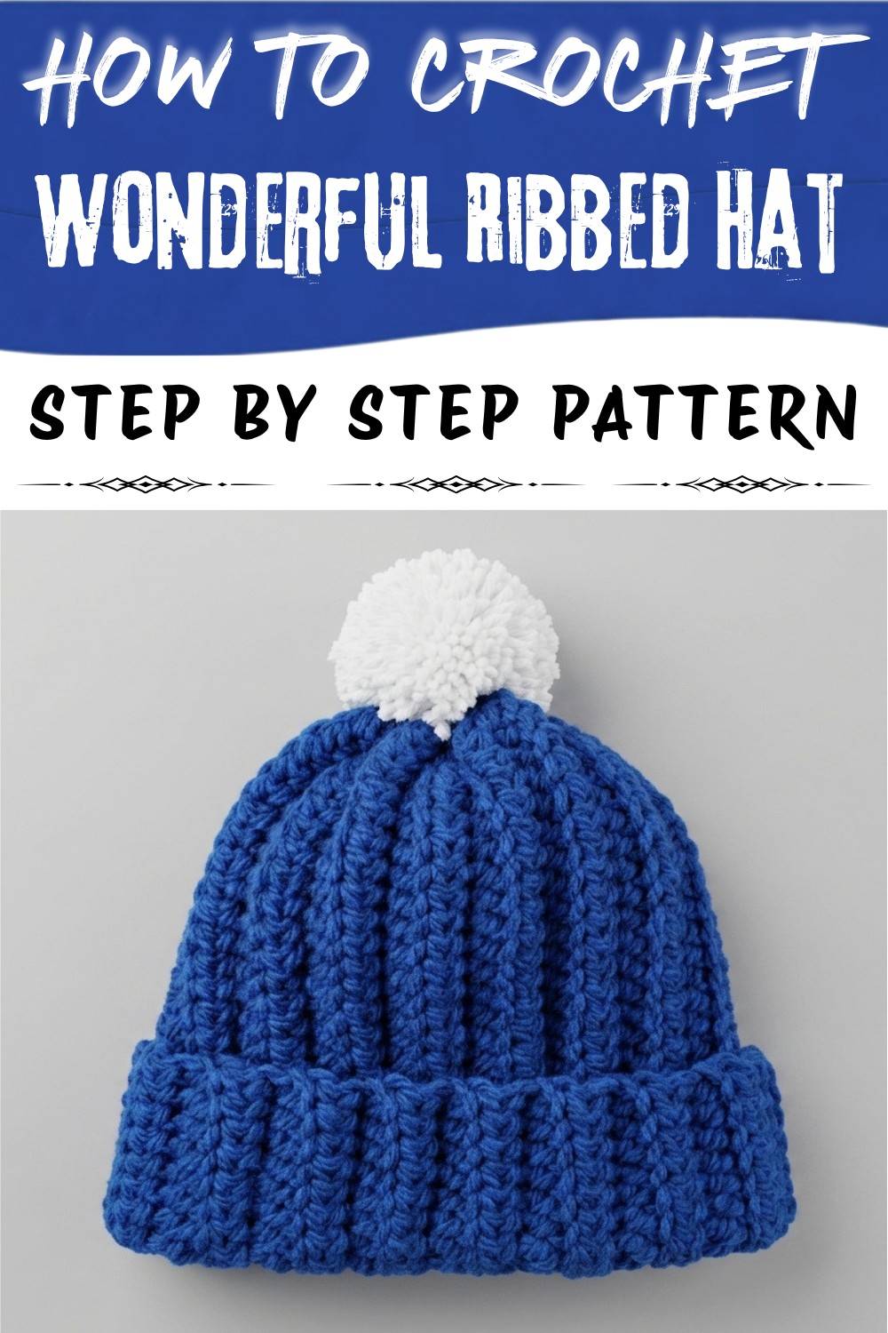 Free Wonderful Crochet Ribbed Hat Pattern