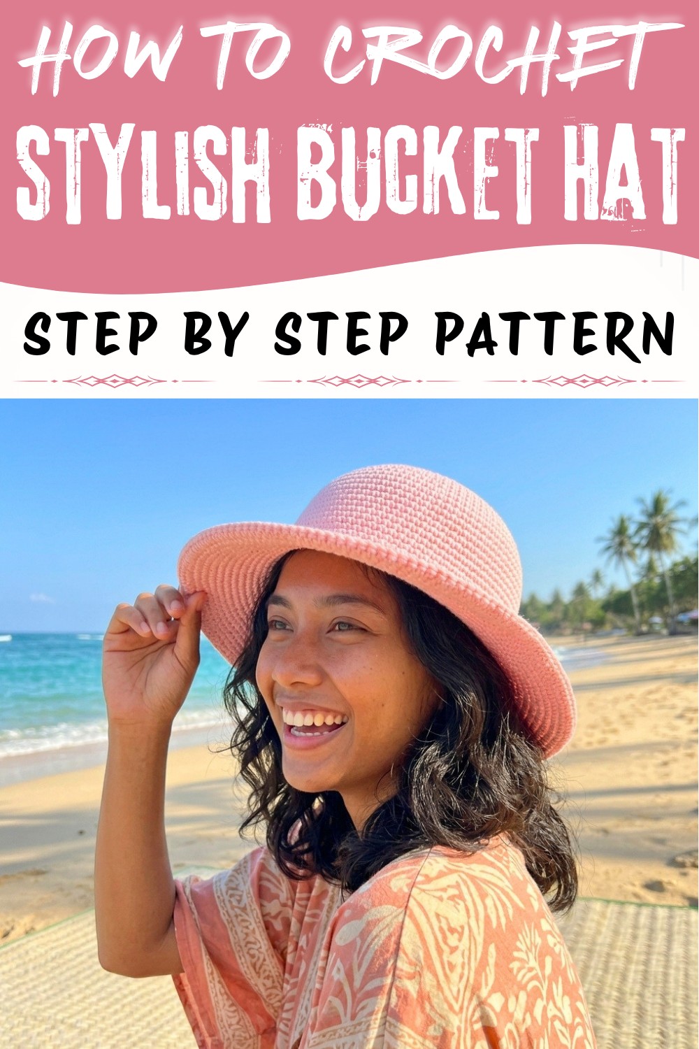 How to Crochet Bucket Hat Pattern for Summer Adventures