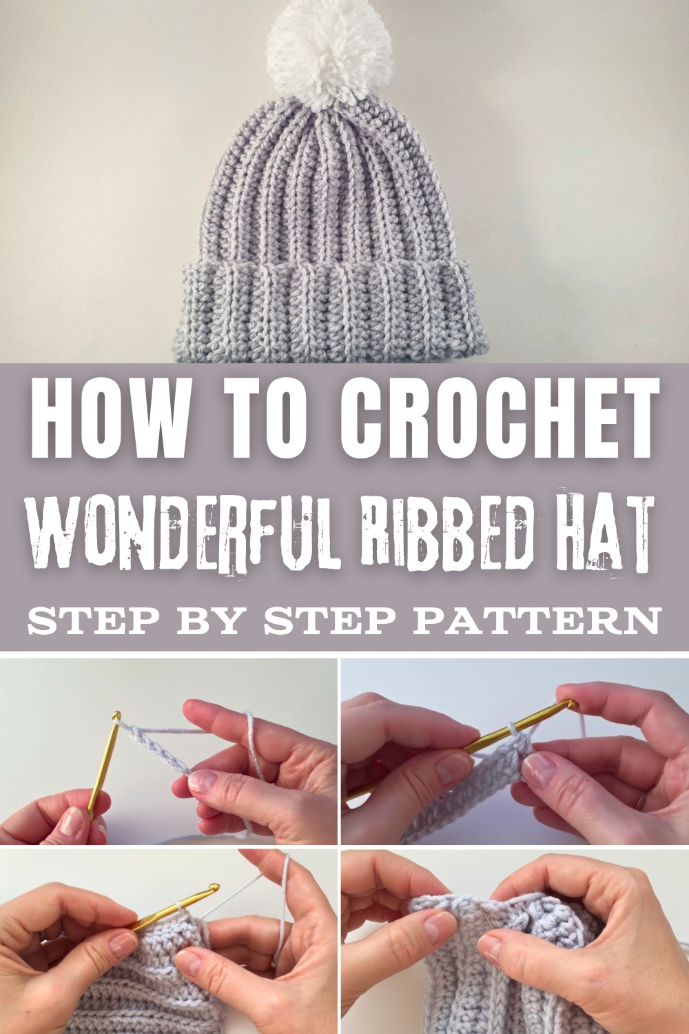 Wonderful Crochet Ribbed Hat Pattern