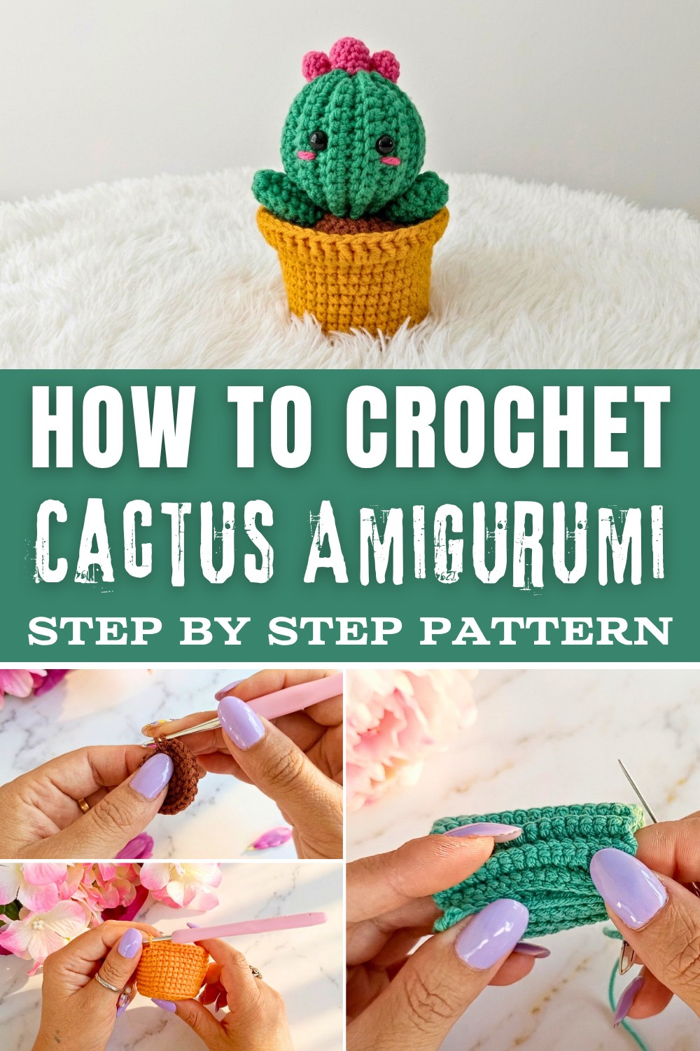 Crochet Cactus Amigurumi Pattern