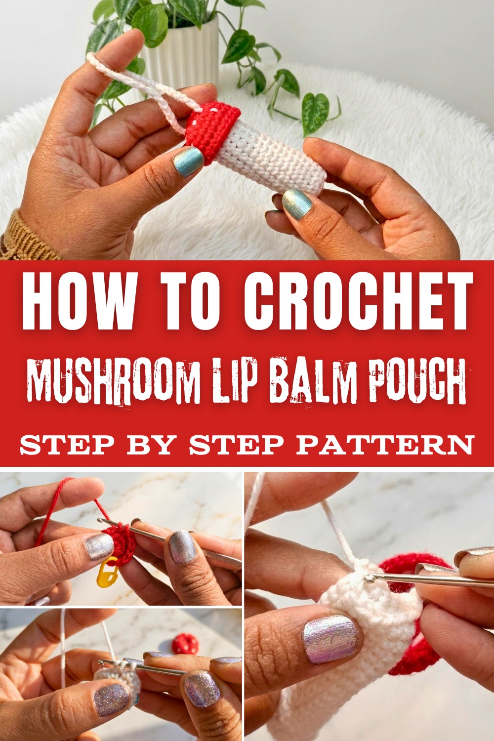Crochet Mushroom Lip Balm Pouch Pattern