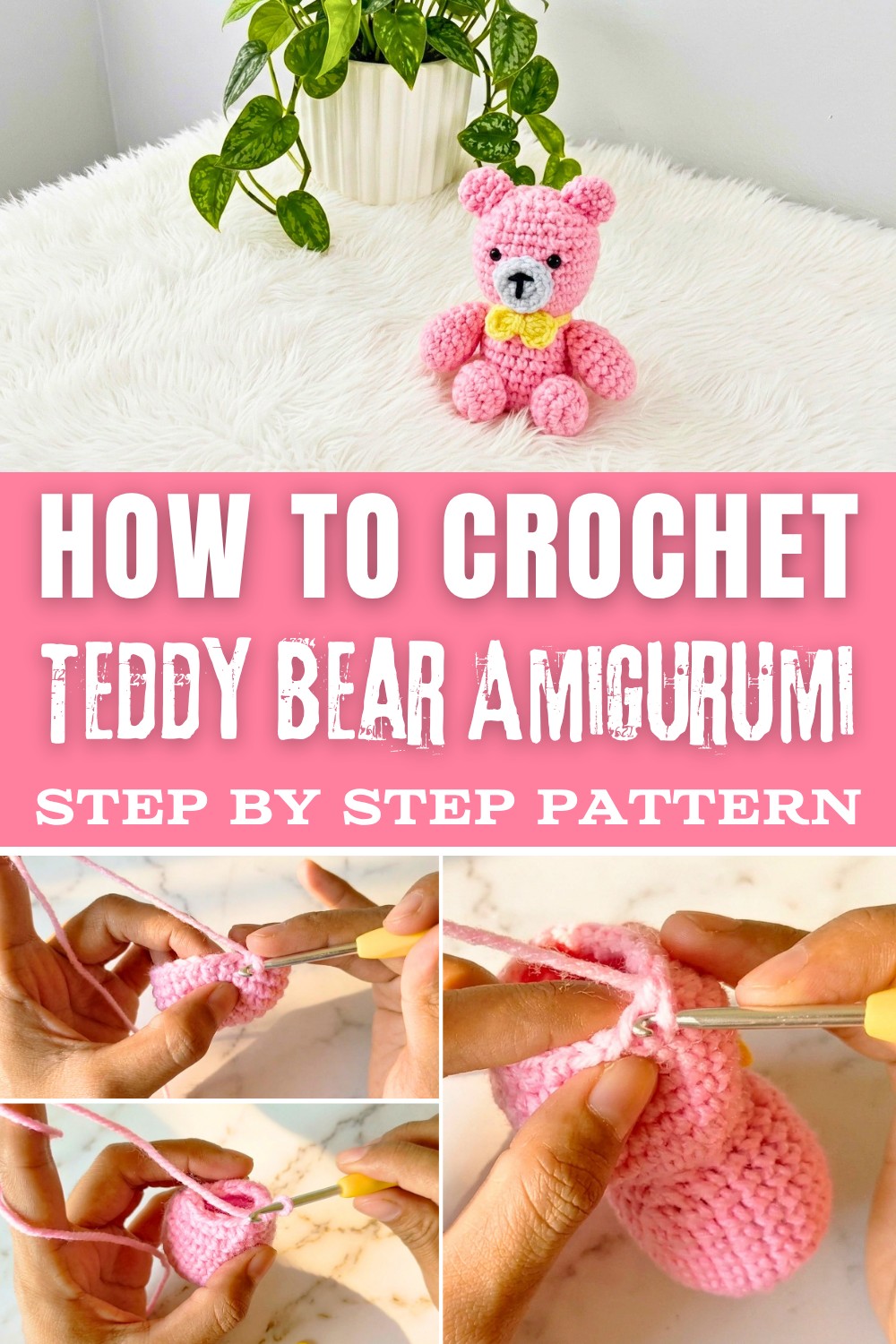 Crochet Teddy Bear Amigurumi Pattern