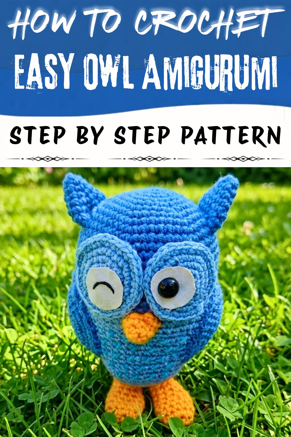 Easy Crochet Owl Amigurumi Pattern (1)