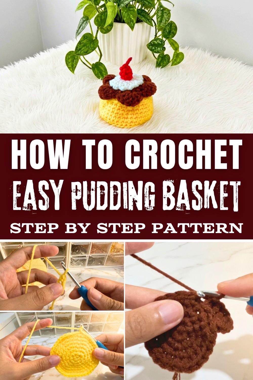 Easy Crochet Pudding Basket Pattern