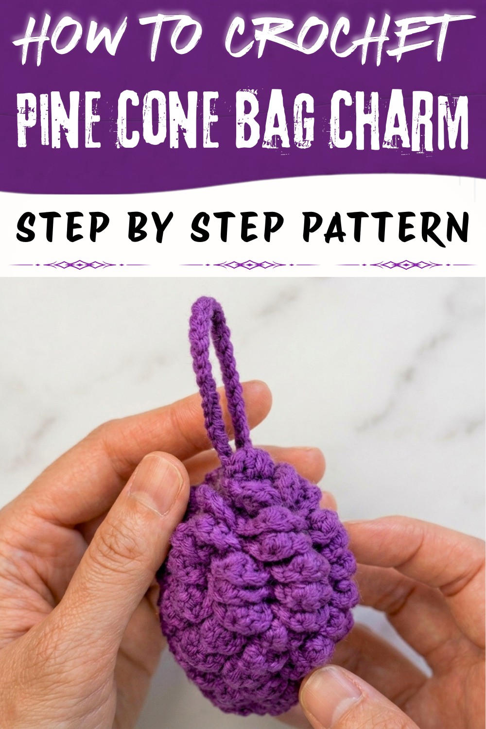 How to Easy Crochet Pine Cone Bag Charm Pattern for Beginners