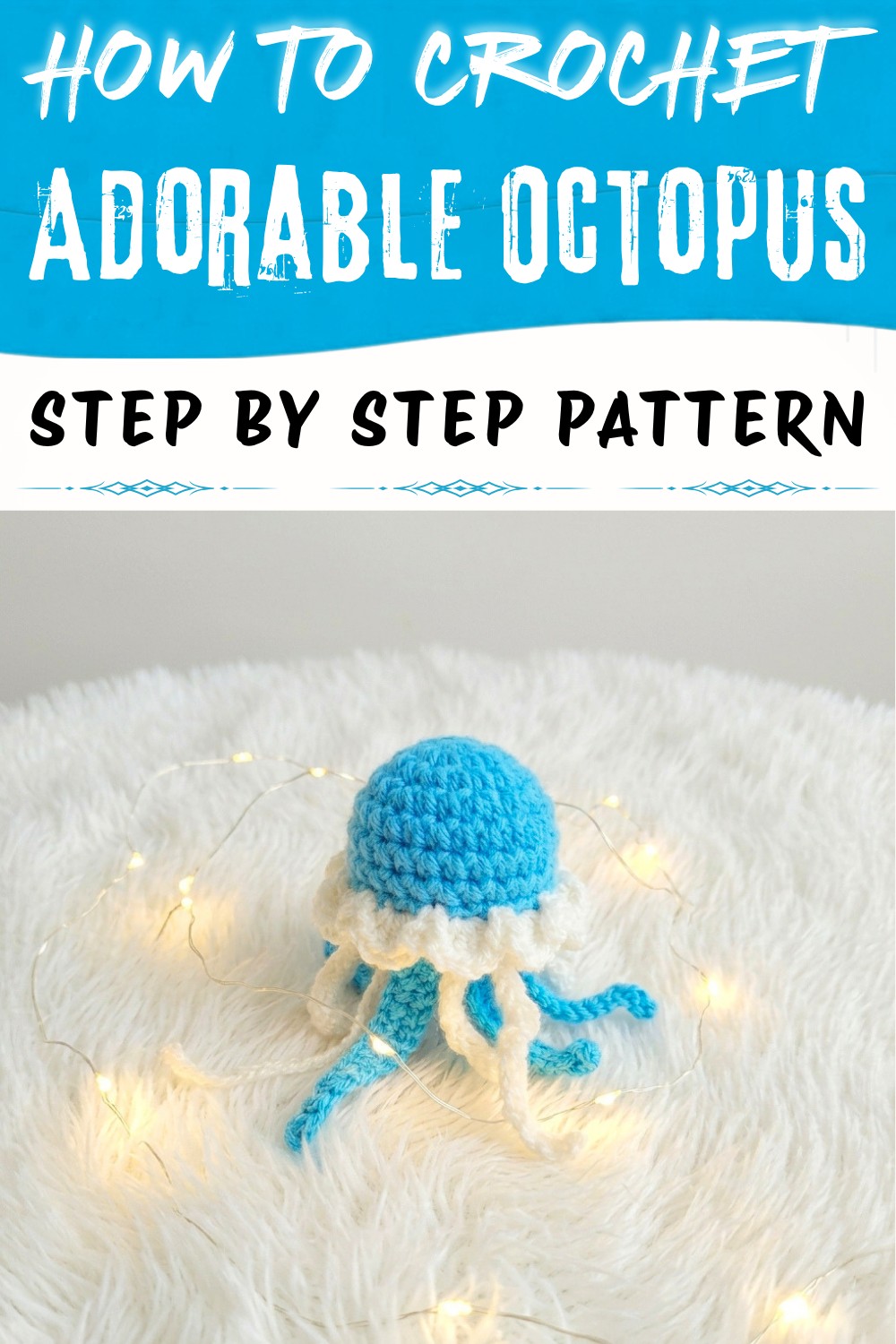 How to Free Crochet Octopus Pattern for Nursery Décor 