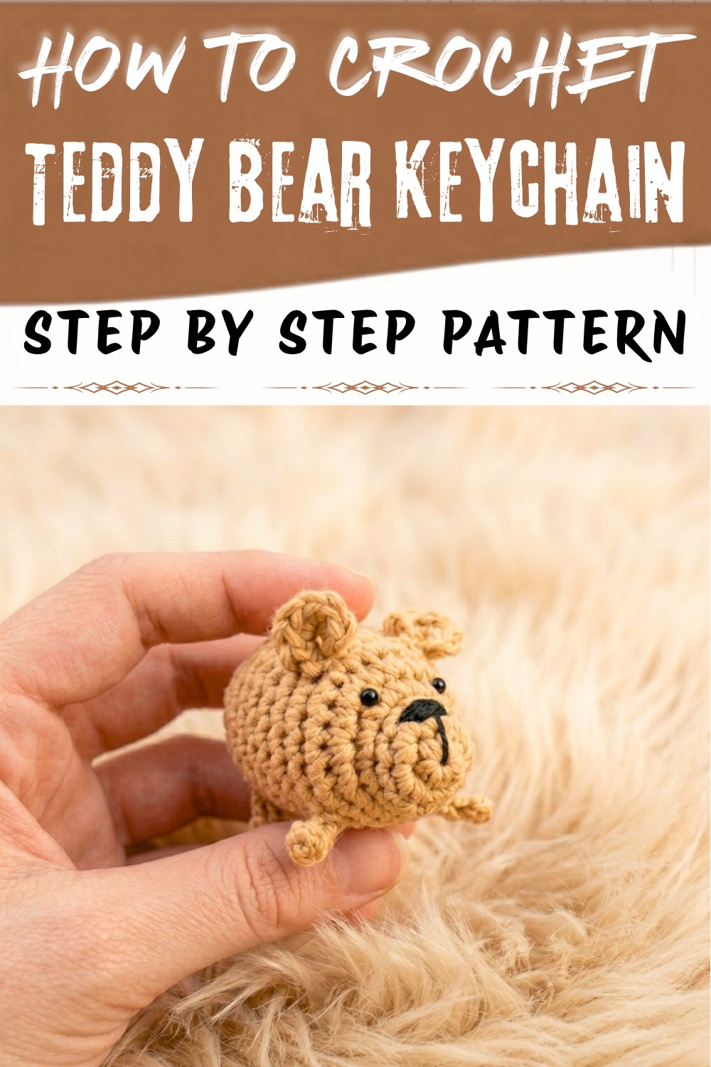 How to Free Crochet Teddy Bear Keychain Pattern That Sparks Joy