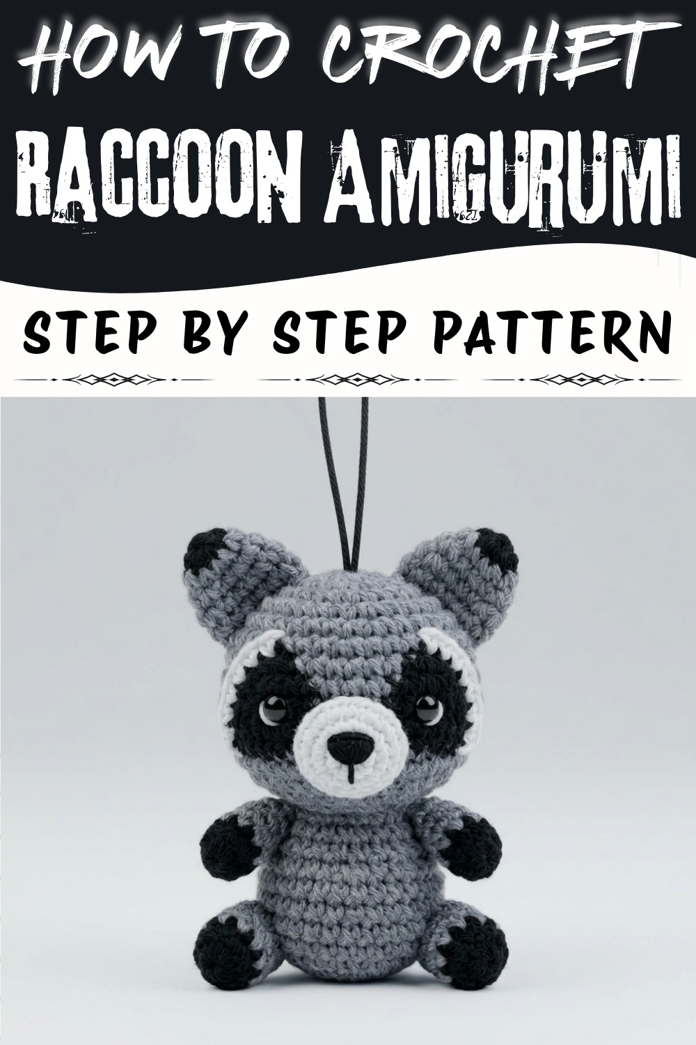 Crochet A Raccoon Amigurumi Guide (2)