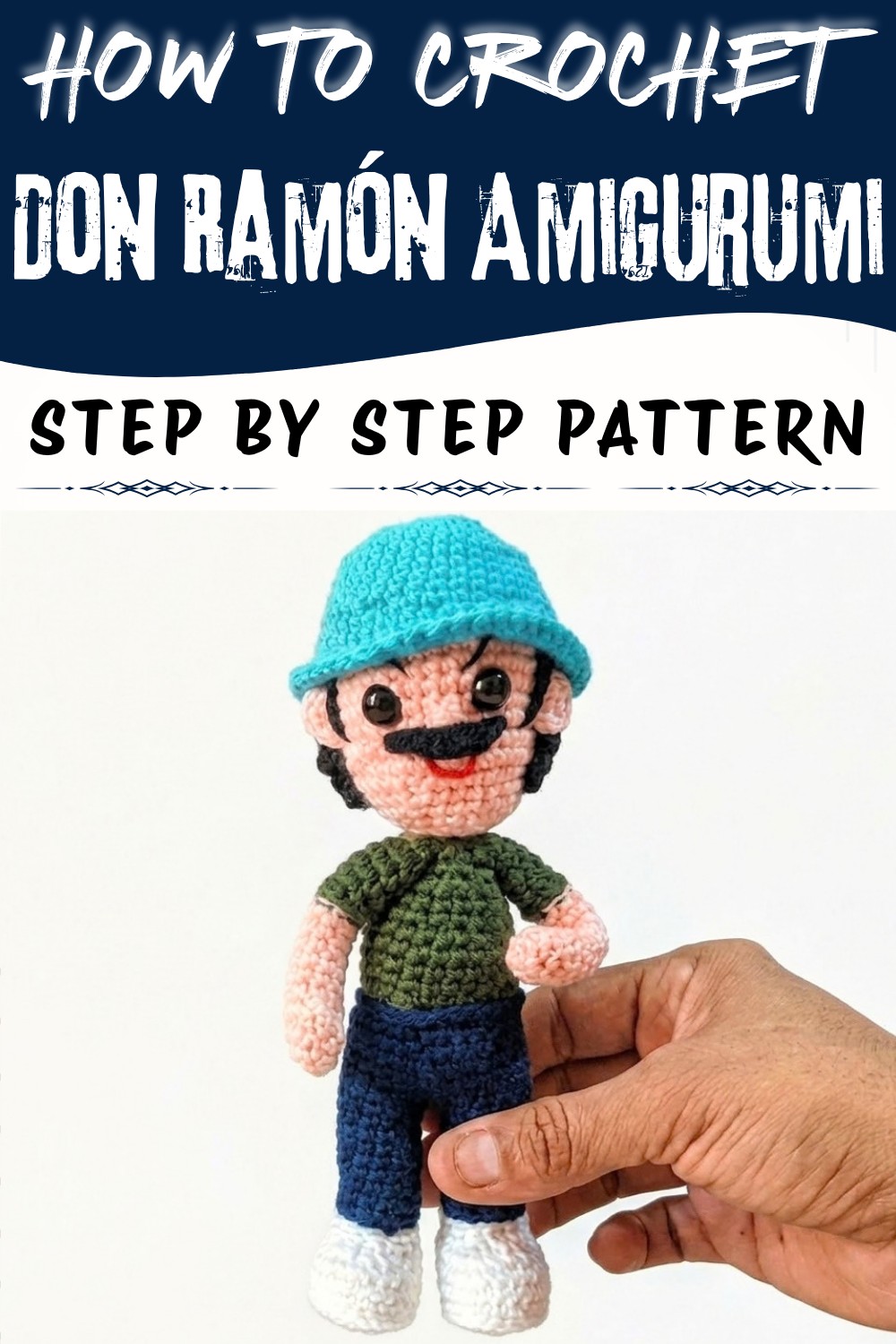 Crochet Don Ramón Amigurumi Pattern