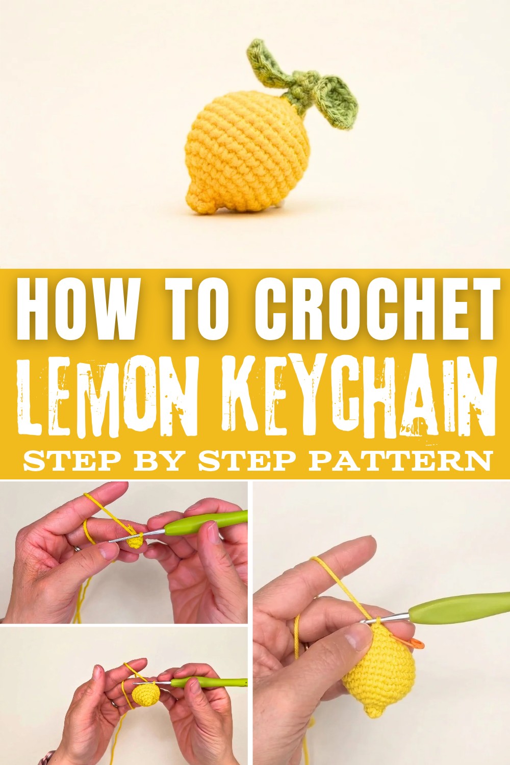 Easy Amigurumi Lemon Keychain Tutorial