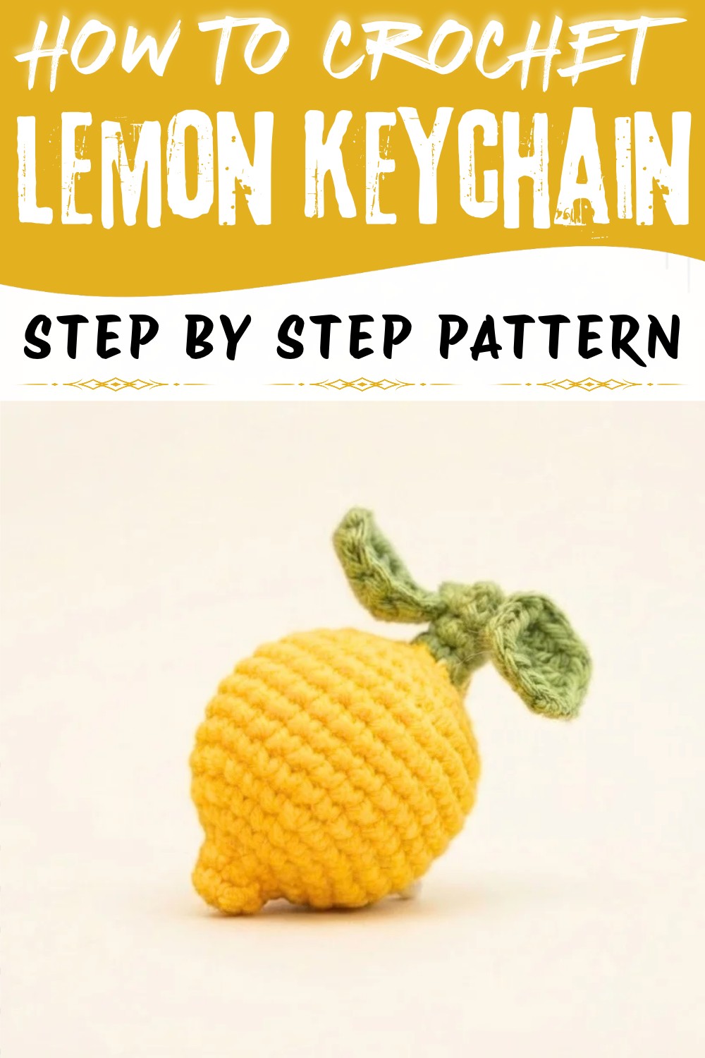 Easy Amigurumi Lemon Keychain Tutorial