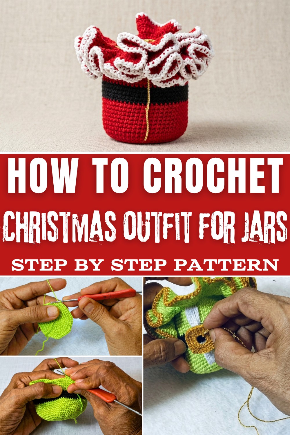 How to Crochet a Christmas outfit for jars (Step by Step)