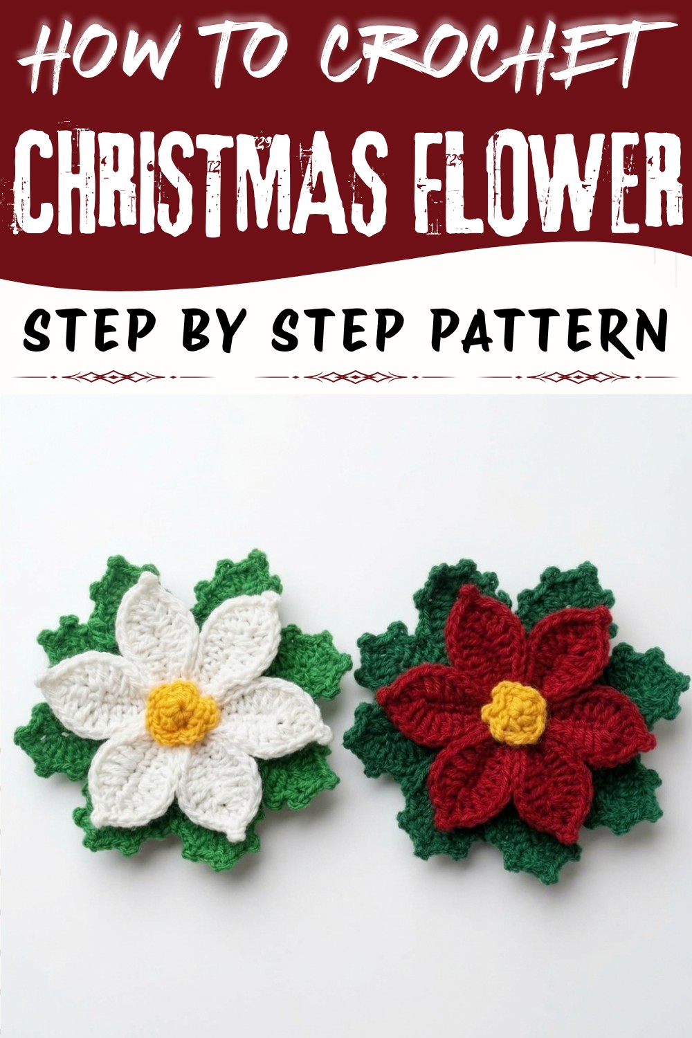How to crochet a CHRISTMAS FLOWER