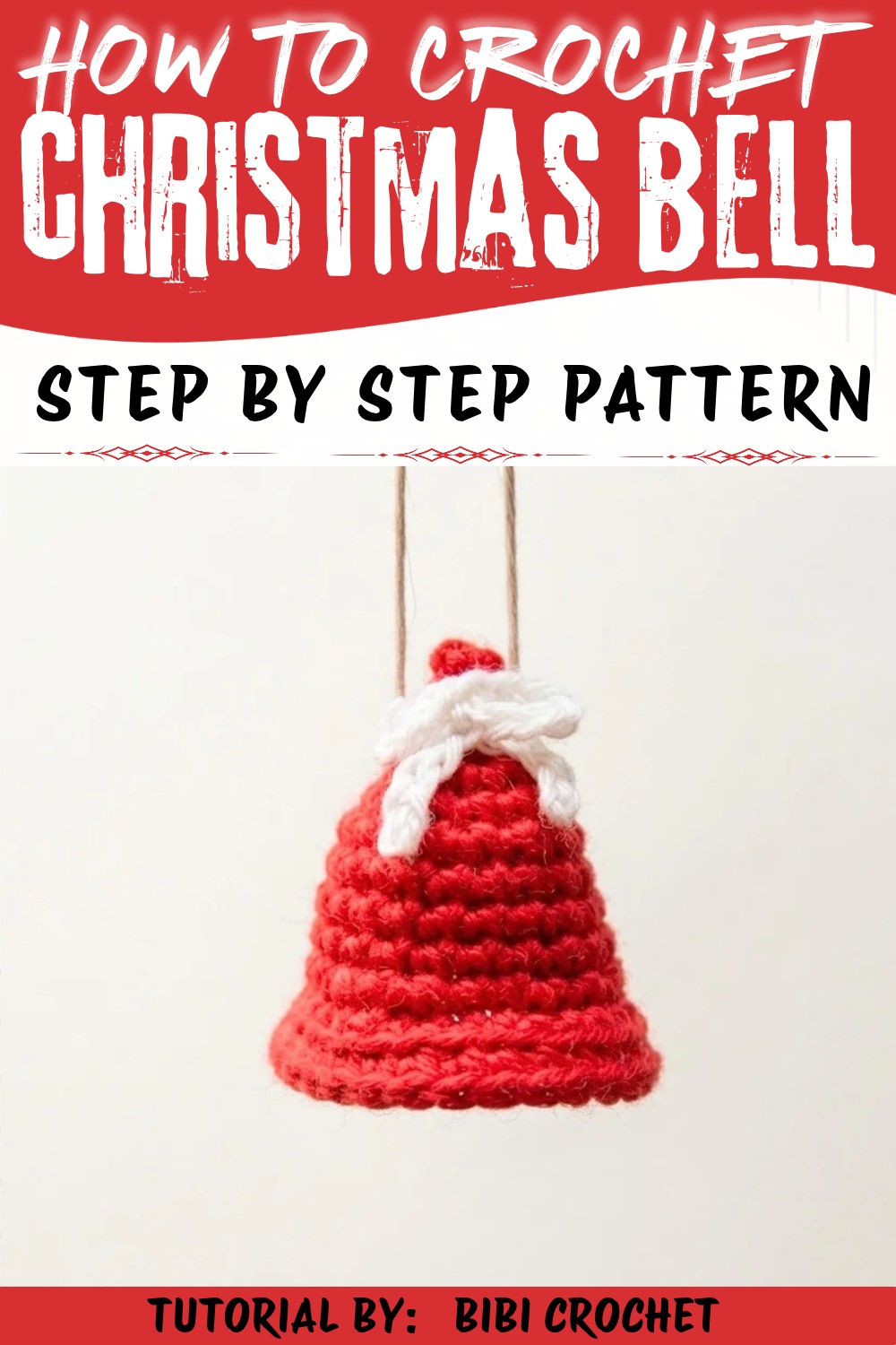 Crochet Christmas Bell Ornament Tutorial