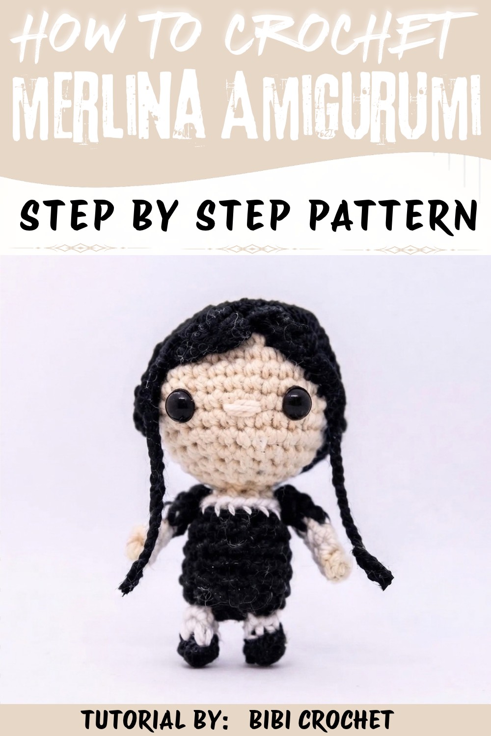 Crochet Merlina Amigurumi Tutorial
