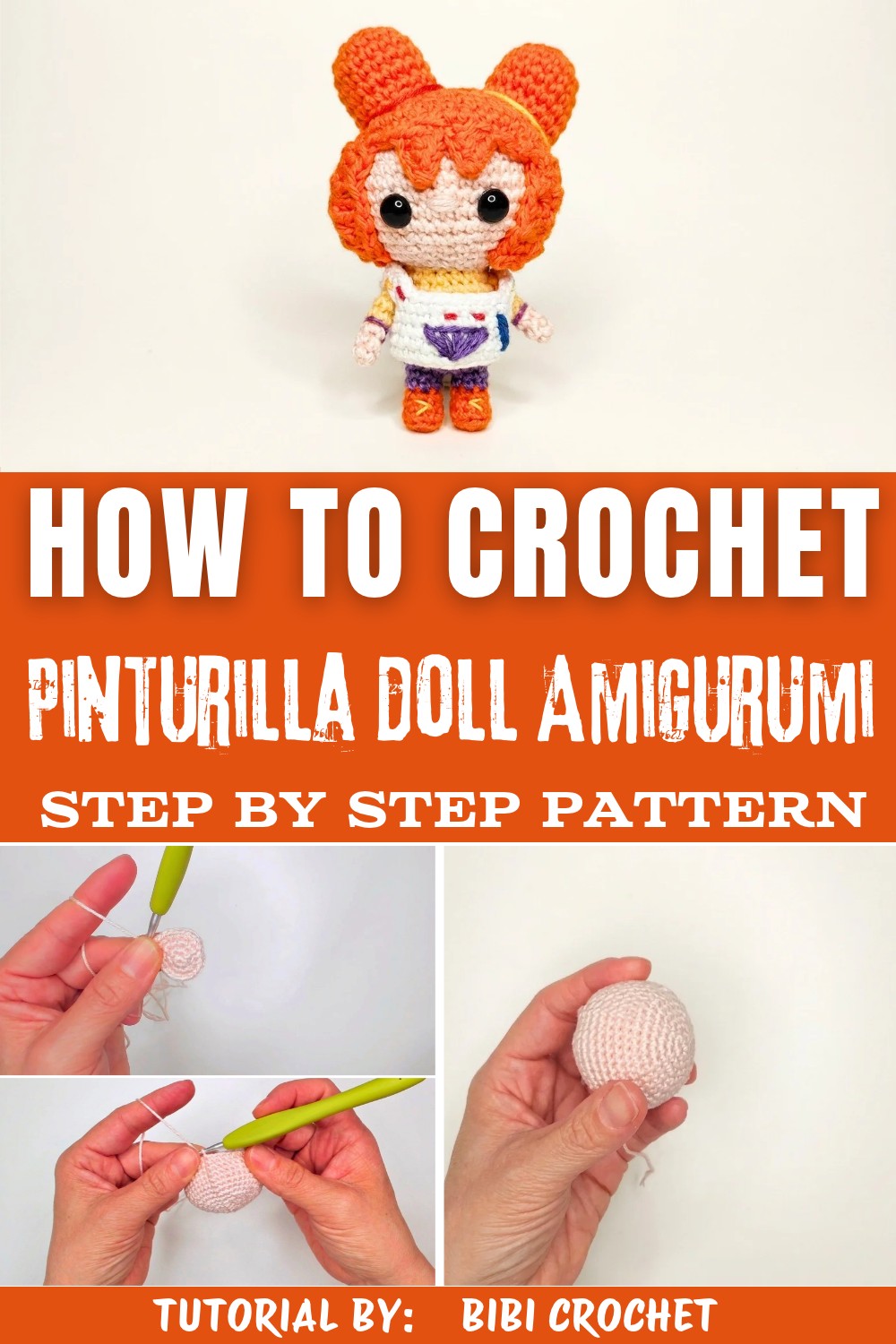 Crochet Pinturilla Amigurumi Doll Tutorial