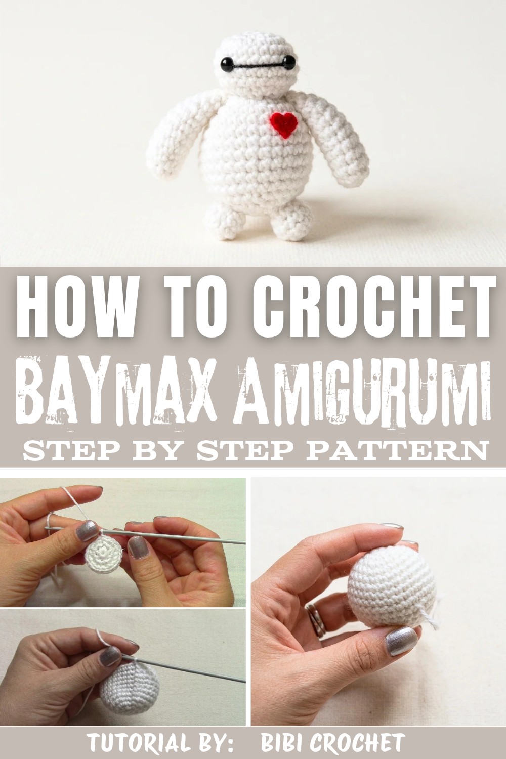 Easy Crochet Baymax Amigurumi Tutorial for Beginners