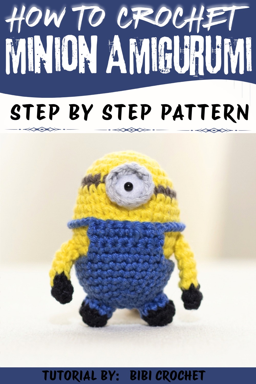 Easy Crochet Minion Amigurumi Tutorial