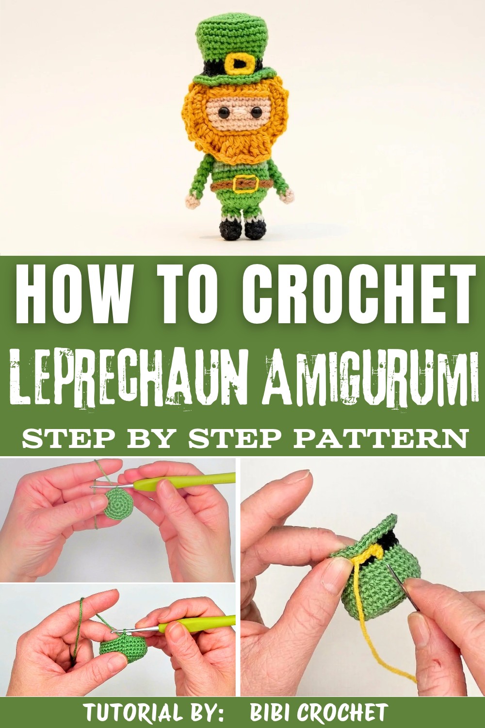 Easy Crochet St. Patrick's Day Leprechaun Amigurumi Tutorial